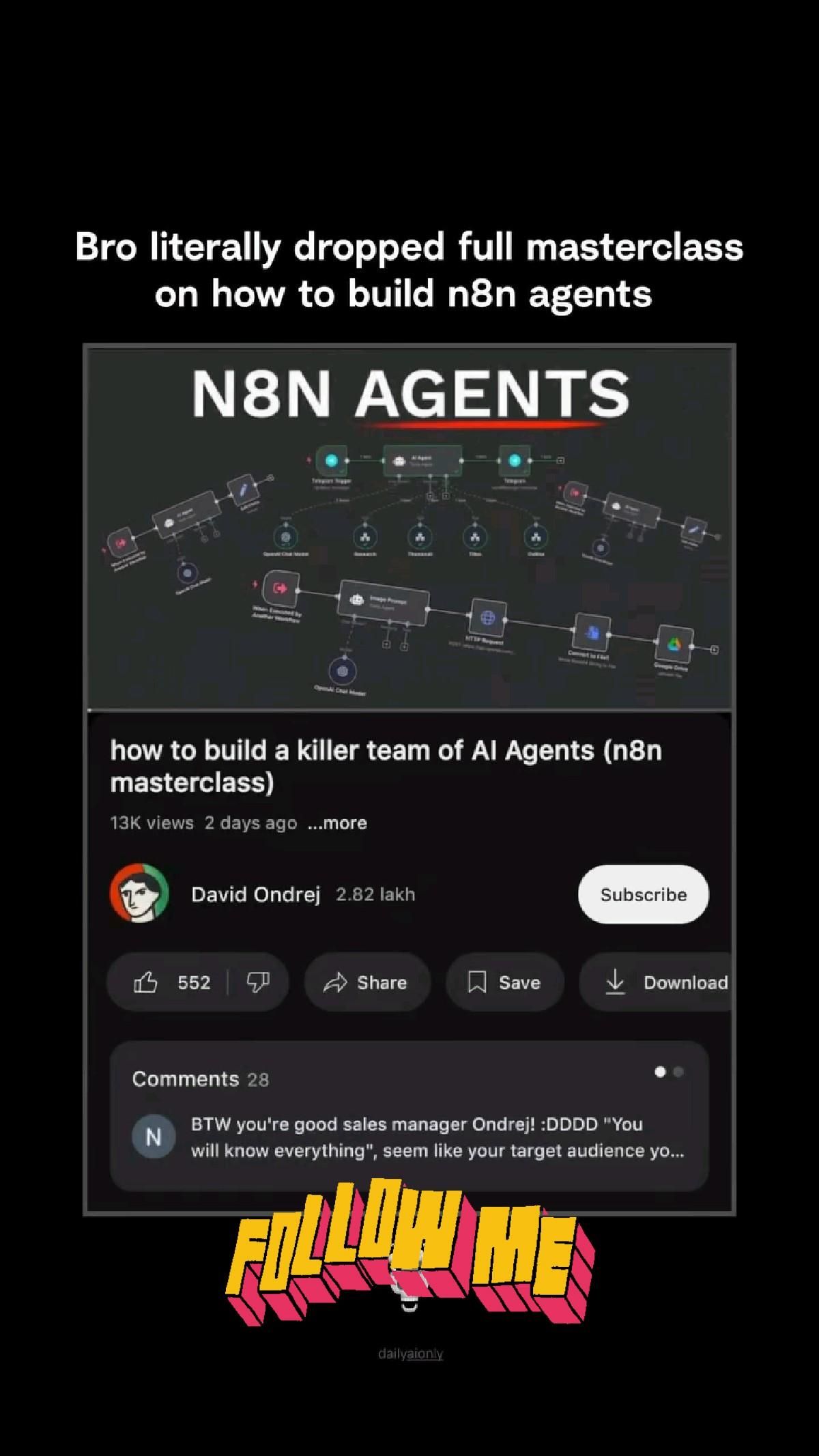 Bro literally dropped full masterclass on how to build n8n agents, how to build a killer team of Al