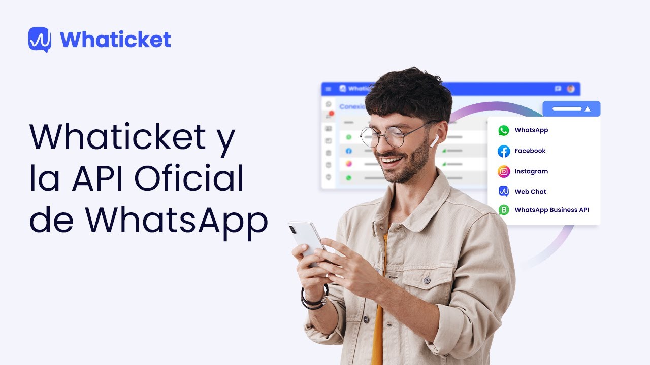 Todo sobre la API Oficial de WhatsApp en Whaticket 🚀