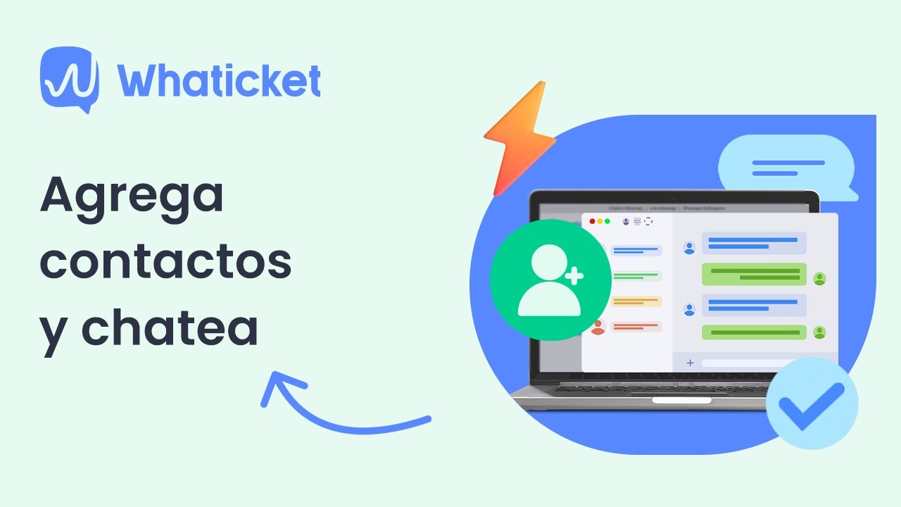 ¿Cómo agregar contacto e iniciar un chat en Whaticket?
