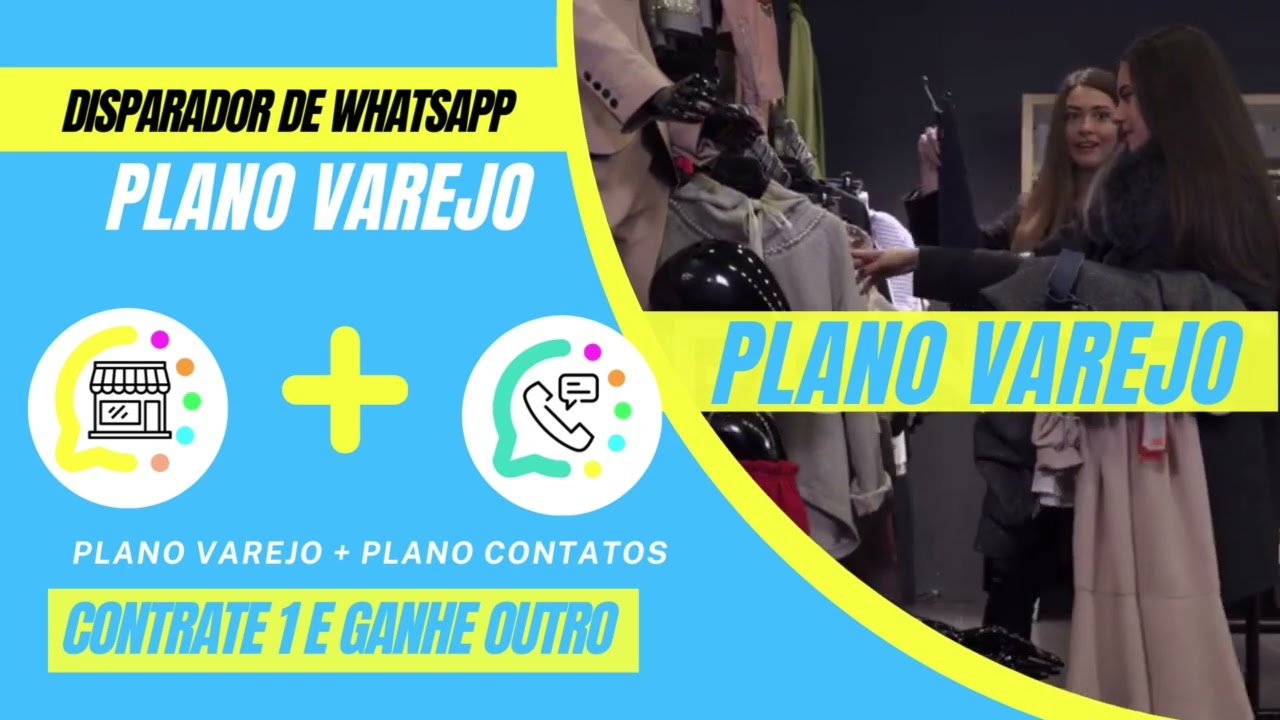 planos varejo (disparador de whatsapp)
