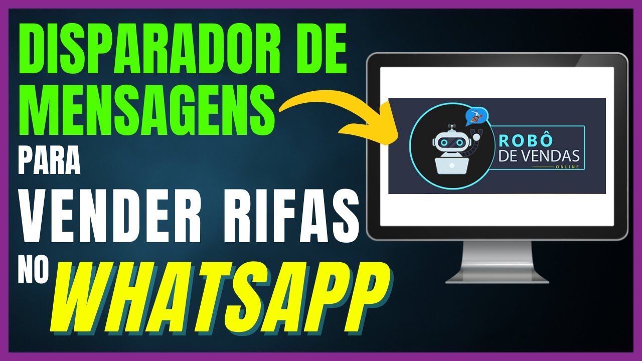 Disparador de Mensagens para Vender Rifas no Whatsapp – Vender Rifas Online com Robô de Whatsapp