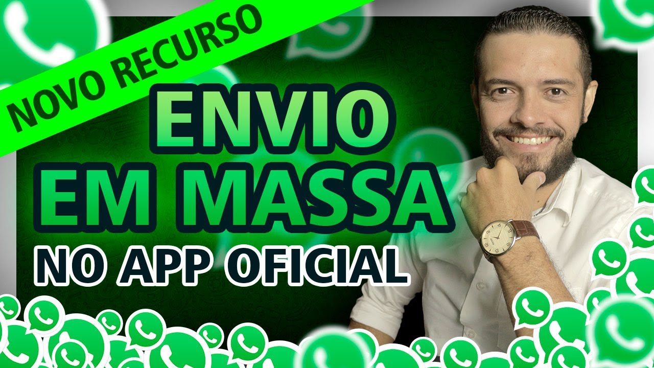 ENVIO EM MASSA no WhatsApp Business (APP Oficial) para VENDER PELO WHATSAPP | Mensagens de Marketing