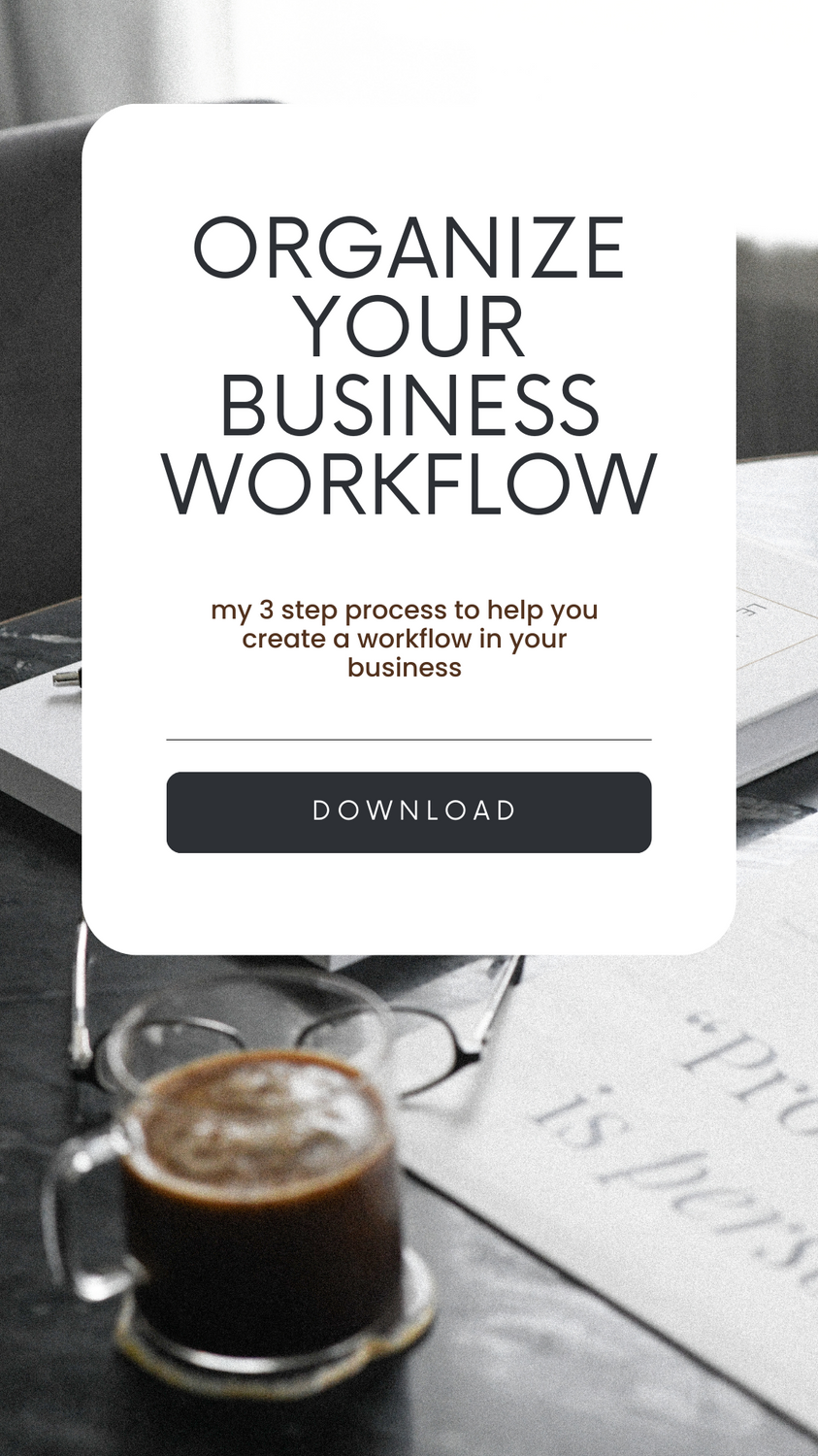 Organize Your Business Workflow